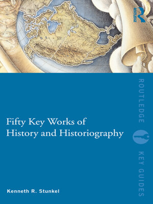 cover image of Fifty Key Works of History and Historiography